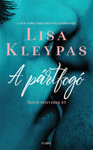 A pártfogó - Lisa Kleypas