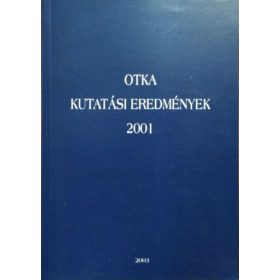 OTKA - Kutatási eredmények, 2001 -