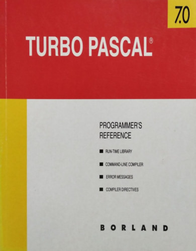 Turbo Pascal® Version 7.0 - Programmer's Reference - 