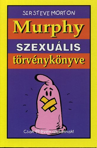 Murphy szexuális törvénykönyve - Sir Steve Morton