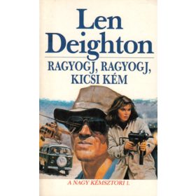 Ragyogj, ragyogj, kicsi kém - Len Deighton