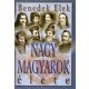 Nagy magyarok élete II. - Benedek Elek