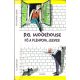 Fő a pléhpofa, Jeeves! - P. G. Wodehouse