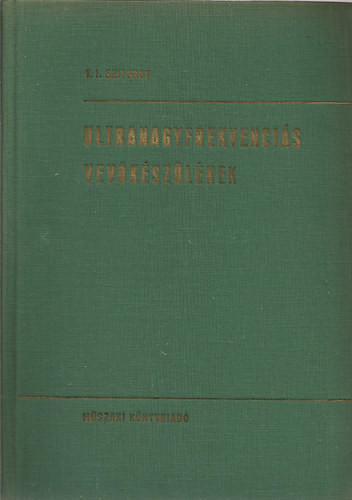 Ultranagyfrekvenciás vevőkészülékek - V.I. Sziforov