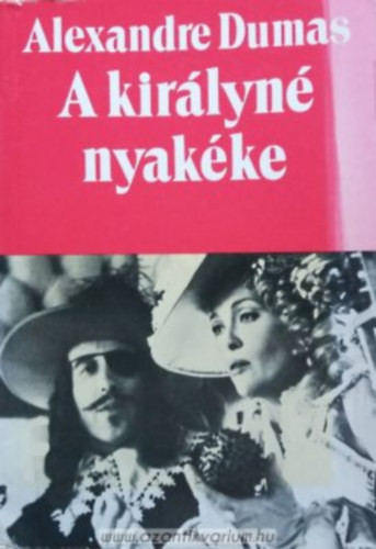 A királyné nyakéke II. - Alexandre Dumas