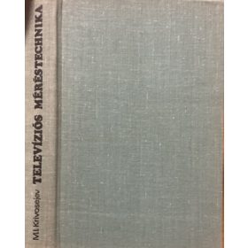 Televíziós méréstechnika - M.I.Krivosev