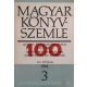 Magyar Könyvszemle, 100. évf. 3. szám (1984) - Kókay György (fel. szerk.)