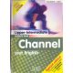 Channel your English - Upper-Intermediate - Student's Book (Special edition including sample pages from Workbook and Teacher's Book) - H.Q. Mitchell-J. Scott