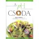 A PH Csoda - Étkezzen kiegyensúlyozottan és nyerje vissza egészségét! - Dr. Robert O. Young; Shelley Redford Young