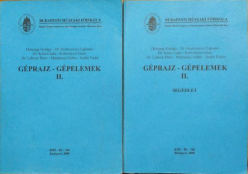 Géprajz - Gépelemek II. + Segédlet (2 kötet) - Diószegi György (szerk.)