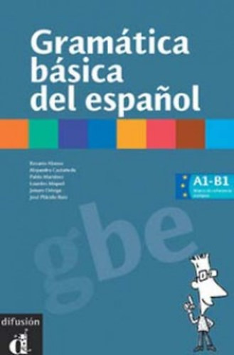 Gramática basica del estudiante de espanol - Alonso; Castaneda; Martínez