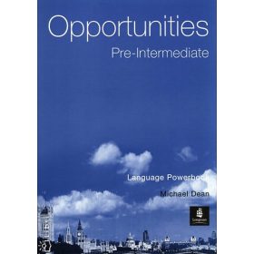   Opportunities - Pre-Intermediate (Language Powerbook) LM-1204 - Michael Dean