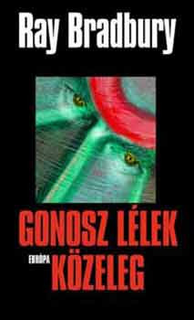 Gonosz lélek közeleg - Ray Bradbury