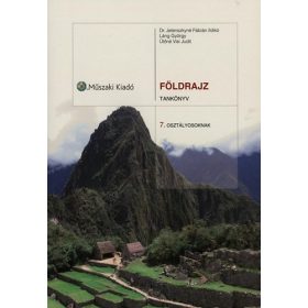 Földrajz 7. tankönyv - Dr. Jelenszkiné; Láng; Ütőné