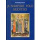 A magyar föld szentjei - Török József
