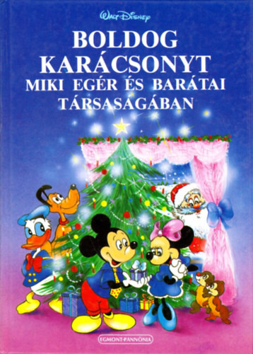 Boldog Karácsonyt Miki egér és barátai társaságában (Walt Disney) - 