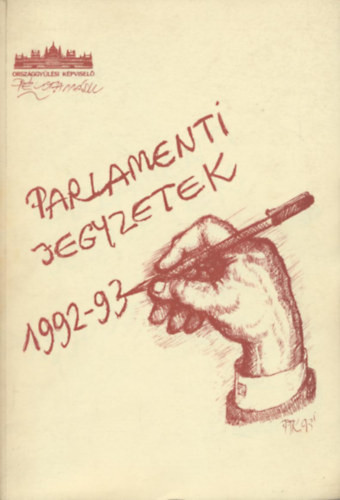 Parlamenti jegyzetek 1992-93 - Péli Tamás