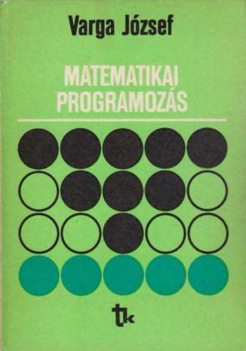 Matematikai programozás - Varga József