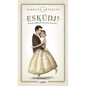Esküdj! - Harmath Artemisz