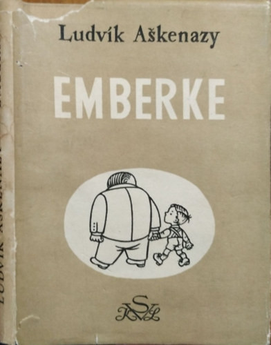 Emberke - Ludvík Askenazy