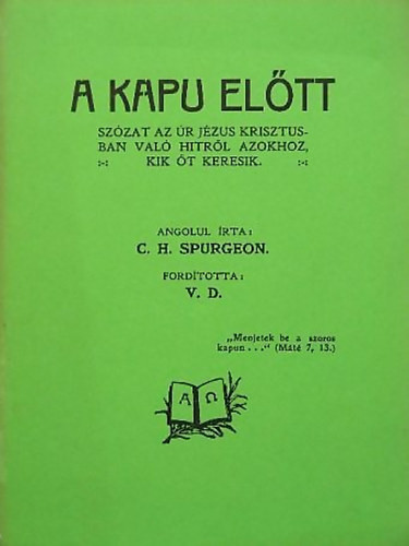 A kapu előtt - C. H. Spurgeon