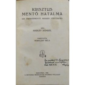   Krisztus mentő hatalma (Az iszákosmentő misszió története) - Samuel Hadley