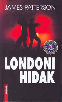 Londoni hidak - James Patterson