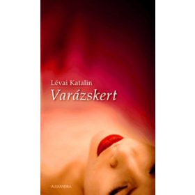 Varázskert - Lévai Katalin