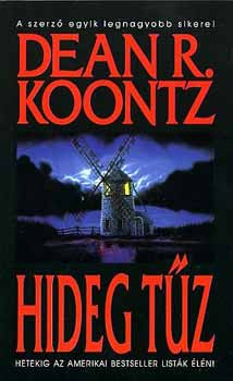 Hideg tűz - Dean R. Koontz