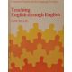 Teaching English through English - Jane Willis