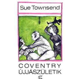 Coventry újjászületik - Sue Townsend