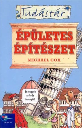 Épületes építészet - Michael Cox