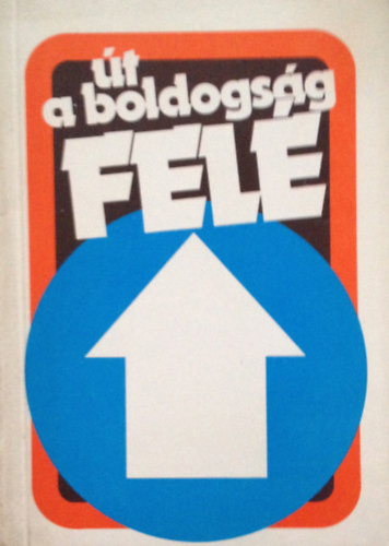 Út a boldogság felé - 