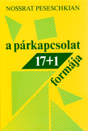 A párkapcsolat 17+1 formája - Nossrat Peseschkian