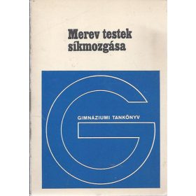 Merev testek síkmozgása - Dr. Nagy László