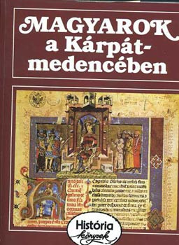 Magyarok a Kárpát-medencében (História könyvek) - Glatz Ferenc