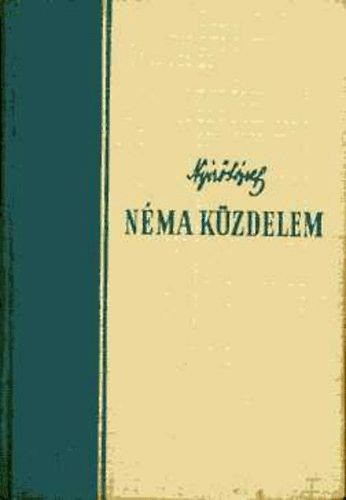 Néma küzdelem - Nyírő József