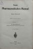 Neues Pharmazeutisches Manual - Eugen Dieterich - Karl Dieterich (Hrsg.)