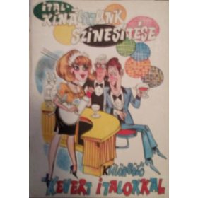   Italkínálatunk színesítése különböző kevert italokkal - Karczag János