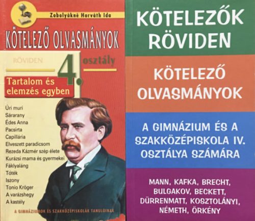 Kötelezők röviden 4. + Kötelező olvasmányok röviden 4. osztály (2 kötet) - Zobolyákné Horváth Ida, Vadai István (szerk.)