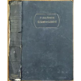   Élőknek a holtakról - Temetési beszédek és imák s függelékül négy emlékbeszéd - Szuhay Benedek