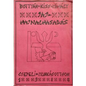 Jaj-hajnalhasadás - Bottyán-Kiss Mihály