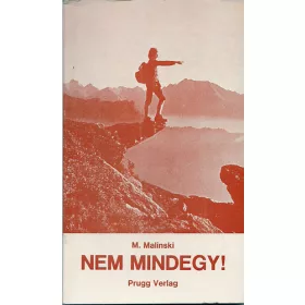   Nem mindegy!, II. kötet - Lendület és fény - Mieczysław Maliński