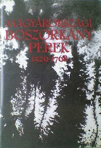 Magyarországi boszorkányperek 1529-1768 III. kötet - Schram Ferenc