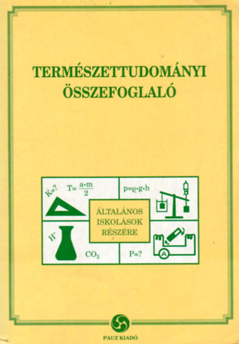 Természettudományi összefoglaló (Általános iskolások részére) - 