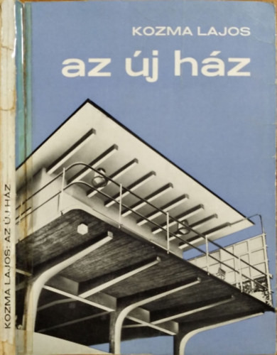 Az új ház - Kozma Lajos