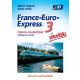 France-Euro-Express 3. Nouveau Munkafüzet - Szabó Anita; Michael Soignet