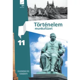   Történelem munkafüzet 11. - Herber Attila, Kampós András, Borhegyi Péter