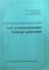 Acél- és fémszerkezettan - Tantárgyi gyakorlatok Technikusképzés V. évfolyam - Márkusné Gábor Ildikó