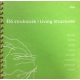 Élő struktúrák | Living Structures - 2004 -